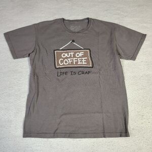 Life Is Crap T-Shirt Grey Out Of‎ Coffee Short Sleeve Cotton Graphic